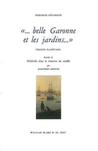 Belle garonne et les - belle,