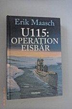 U115 : Operation Eisbär /Erik