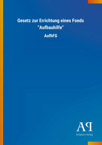 Antiphon verlag gesetz zur - antiphon,