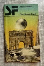 SF Utopia : Die gläserne
