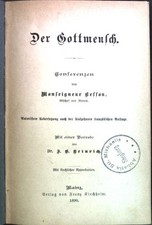 Der Gottmensch. Conferenzen von Monsegneur Besson. Besson: