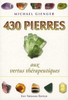 430 pierres aux - , vertus