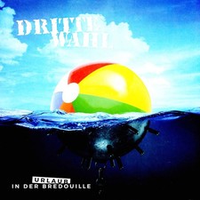 Dritte Wahl - Urlaub In Der