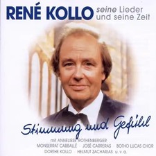 Rene Kollo - Seine Lieder und Seine Zeit