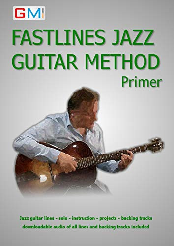 Fastlines jazz guitar primer - fastlines,
