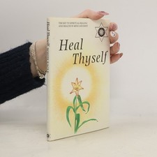 Heal Thyself: The Key to