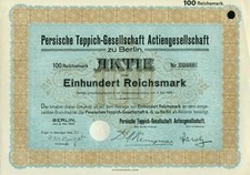 Persische Teppich-Gesellschaft Actiengesellschaft zu Berlin 1926 100 RM