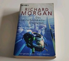 Das Unsterblichkeitsprogramm - Richard Morgan, Taschenbuch