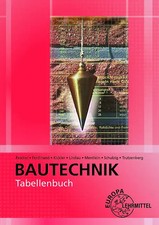 Tabellenbuch Bautechnik ***