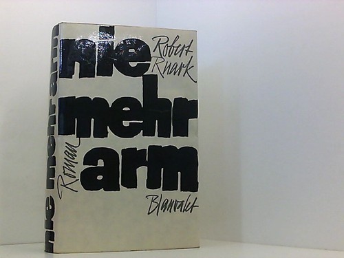 Nie mehr arm roman - nie,