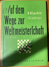 Alexander Aljechin - Auf dem