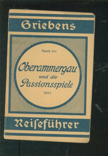 Griebens oberammergau und die - und,