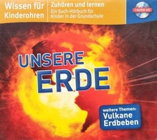 Hörspiel - CD - Wissen für Kinderohren -Unsere Erde