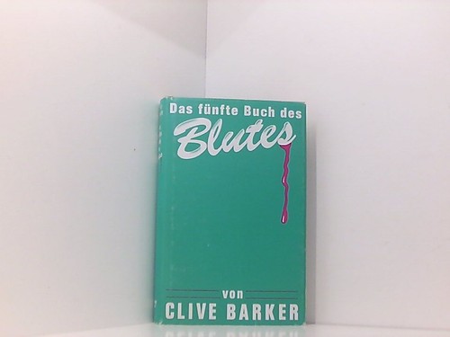 Das fünfte buch - das, blutes