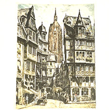 Frankfurt am Main, Altstadt, Domblick - Farbradierung Rudi Müllers signiert