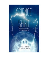 Science and Spirit: Exploring