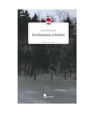 Im Glashaus schlafen. Life is