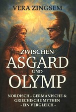 Zwischen Asgard und Olymp -