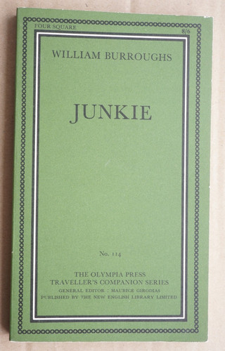 Junkie william burroughs - by,