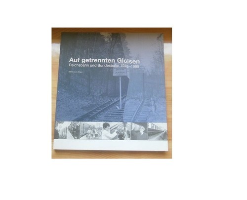Auf getrennten gleisen - getrennten,
