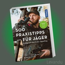 500 PRAXISTIPPS FÜR JÄGER |