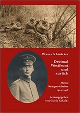 Dreimal Westfront und zurück