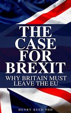 The Case For Brexit: Hilarious