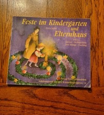 Waldorf Feste im Kindergarten und Elternhaus: Advent Weihnachten Drei Könige