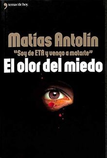 Olor del miedo von antolin - del,