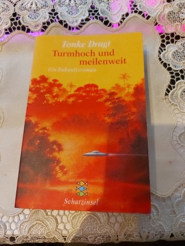 Turmhoch und meilenweit ein - turmhoch,