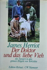 Der Doktor und das liebe Vieh / Der Tierarzt - Roman