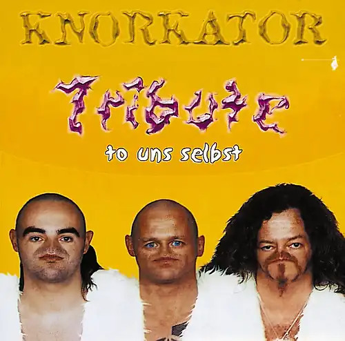 Knorkator tribute to uns - knorkator,