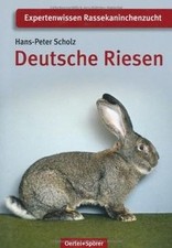Deutsche Riesen (Expertenwissen Rassekaninchenzucht... | Buch | Zustand sehr gut
