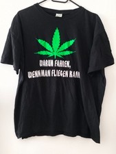 Marijuana T-Shirt "Warum