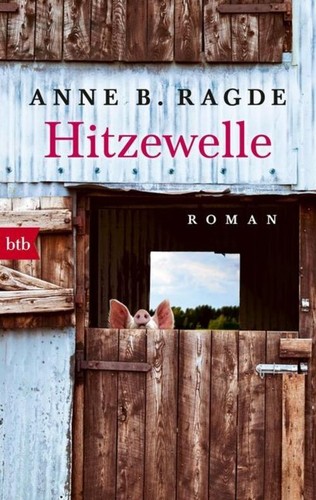Anne ragde hitzewelle - ragde,