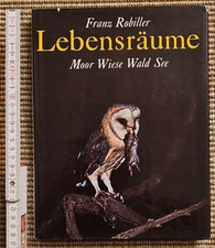 Franz Robiller: Lebensräume