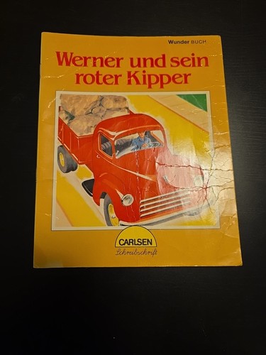 Werner und sein roter - , kipper