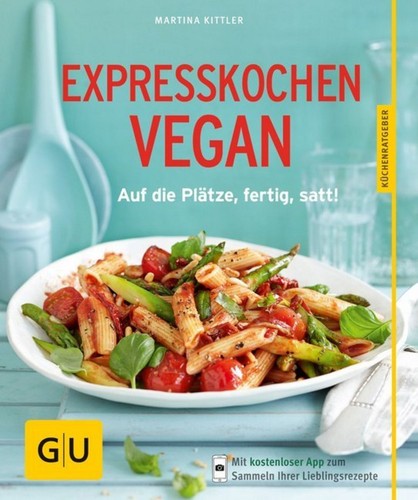 Expresskochen vegan auf - vegan, die