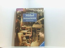 Möbel restaurieren: Mit neuer