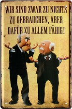 Blechschild 20x30 Muppets Zu nichts zu gebrauchen zu allem fähig Waldorf Statler