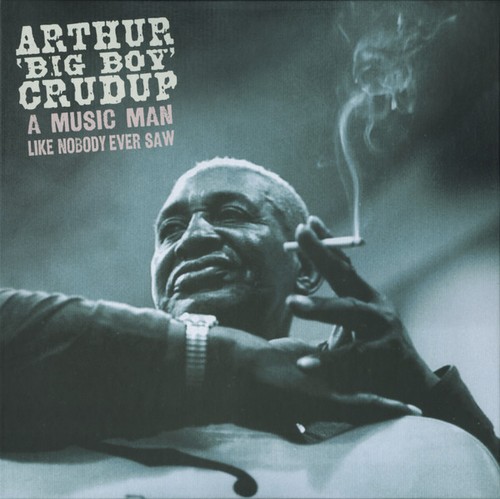 Arthur big boy crudup - arthur, boy'