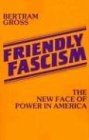 Friendly fascism the new - friendly, face
