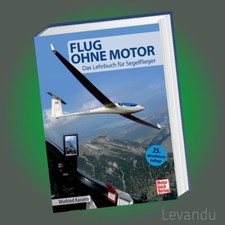 FLUG OHNE MOTOR | Das Lehrbuch