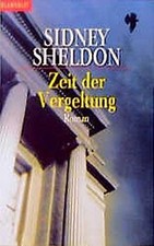 Zeit der Vergeltung: Roman von Sheldon, Sidney | Buch | Zustand sehr gut