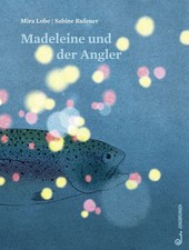 Madeleine und der Angler |