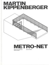 Martin Kippenberger. METRO-Net | Marcus Andrew Hurttig | 2021 | deutsch