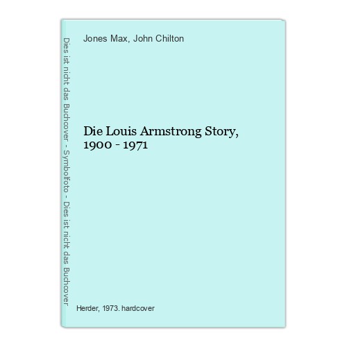 Die louis armstrong story - die,