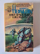 Have Space Suit - Will Travel (US Taschenbuch) Robert A. Heinlein - Del Rey 1978