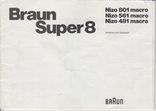  Braun Super 8 Nizo 801 561 481Bedienungsanleitung /Gebrauchsanleitung N.B.233