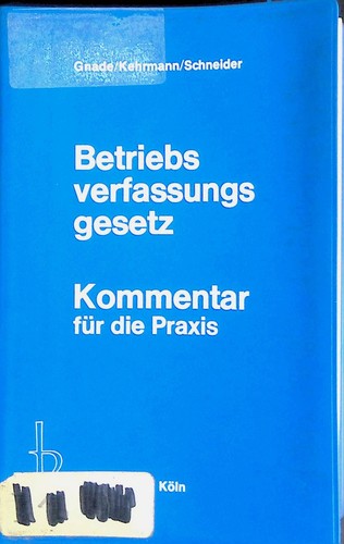 Betriebsverfassungsgesetz - ,